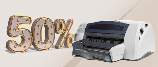 50% off printer price